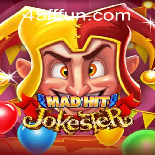 MadHitJokester: Mergulhe no Universo do Humor Interativo do Jogo com 45FF.com