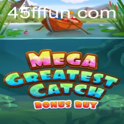 Explorando o Universo Emocionante de MegaGreatestCatchBonusBuy