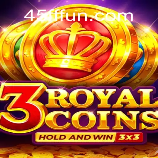 Descubra a Emoção do Jogo 3royalcoins na Plataforma 45FF.com